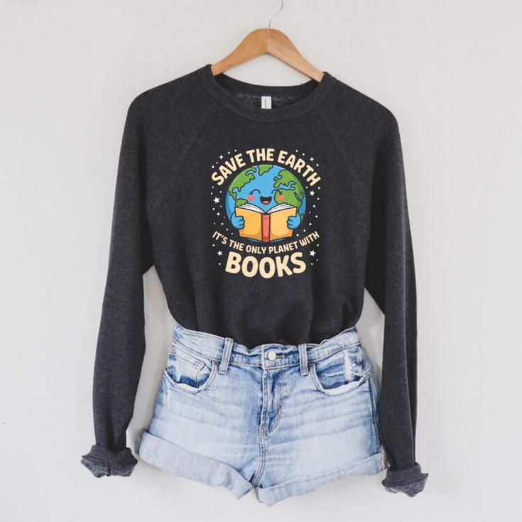Save Earth It's Only Planet With Books Reader Earth Day Raglan Sleeve Sweatshirt