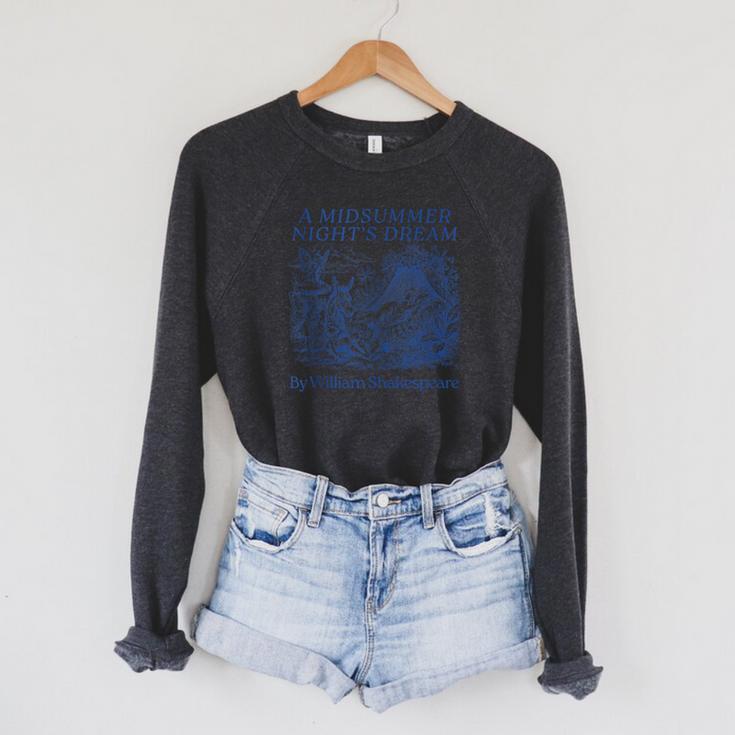 Shakespeare A Midsummer Night's Dream Cute Book Lover Raglan Sleeve Sweatshirt