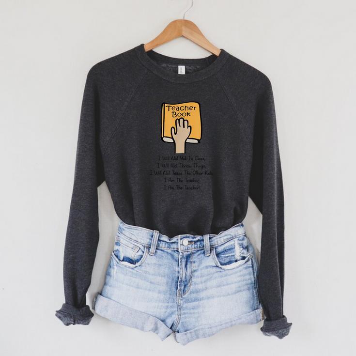Teacher Book I Will Not Yell In Class Teacher Teaching Men Women Raglan Sleeve Sweatshirt