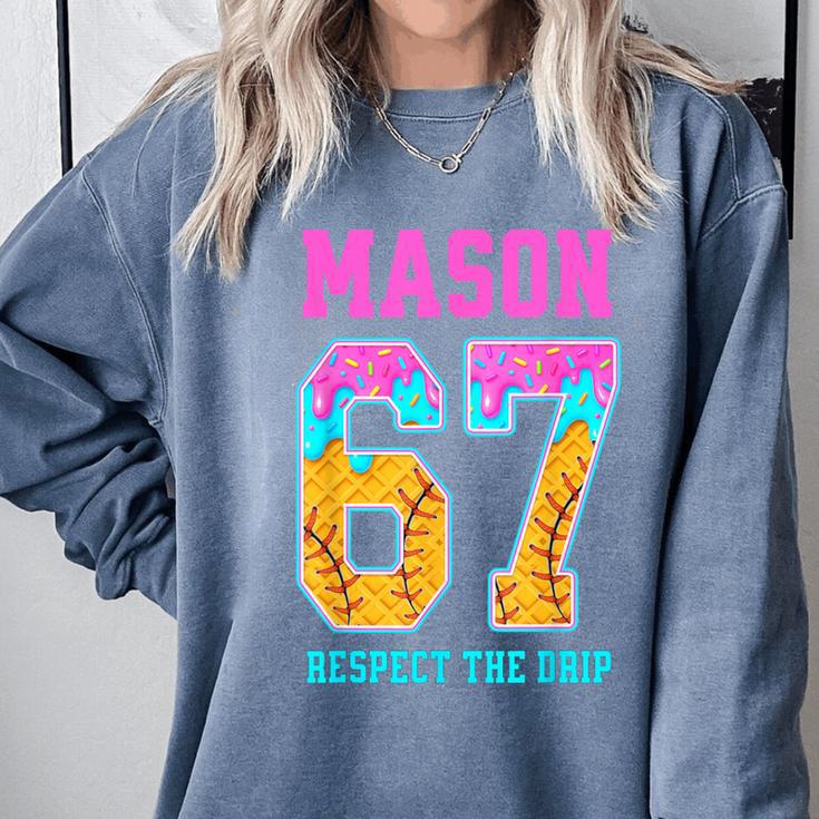 6 7 Mason Baseball Drip Comfort Colors Sweatshirt 6 7 Mason Baseball Drip Comfort Colors Sweatshirt