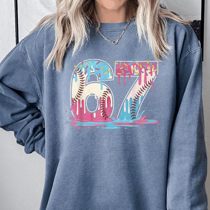 67 Baseball Ice Cream Drip Meme Six Seven Gen Alpha Comfort Colors Sweatshirt