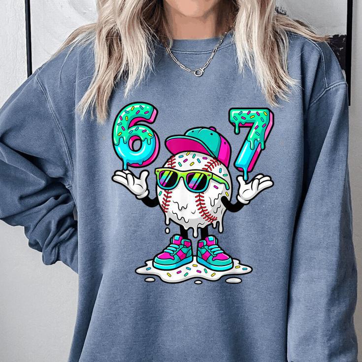 67 Meme Six Seven 6 7 Meme Baseball Drip Comfort Colors Sweatshirt 67 Meme Six Seven 6 7 Meme Baseball Drip Comfort Colors Sweatshirt