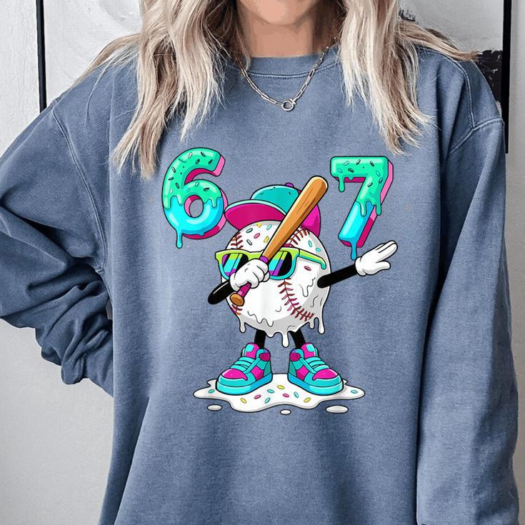 67 Meme Six Seven 6 7 Meme Dab Baseball Ice Cream Drip Comfort Colors Sweatshirt 67 Meme Six Seven 6 7 Meme Dab Baseball Ice Cream Drip Comfort Colors Sweatshirt