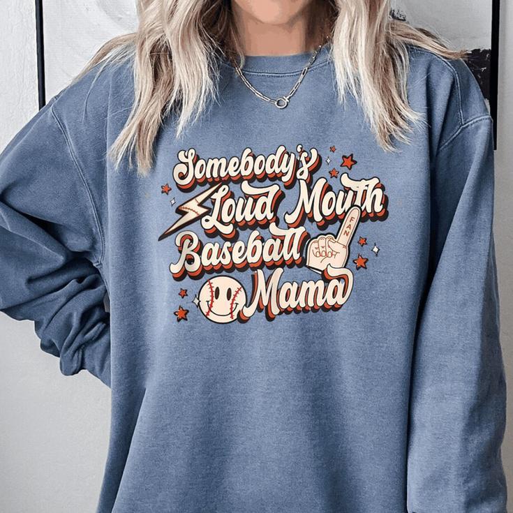 Baseball Mom Somebody's Loud Mouth Baseball Mama Comfort Colors Sweatshirt