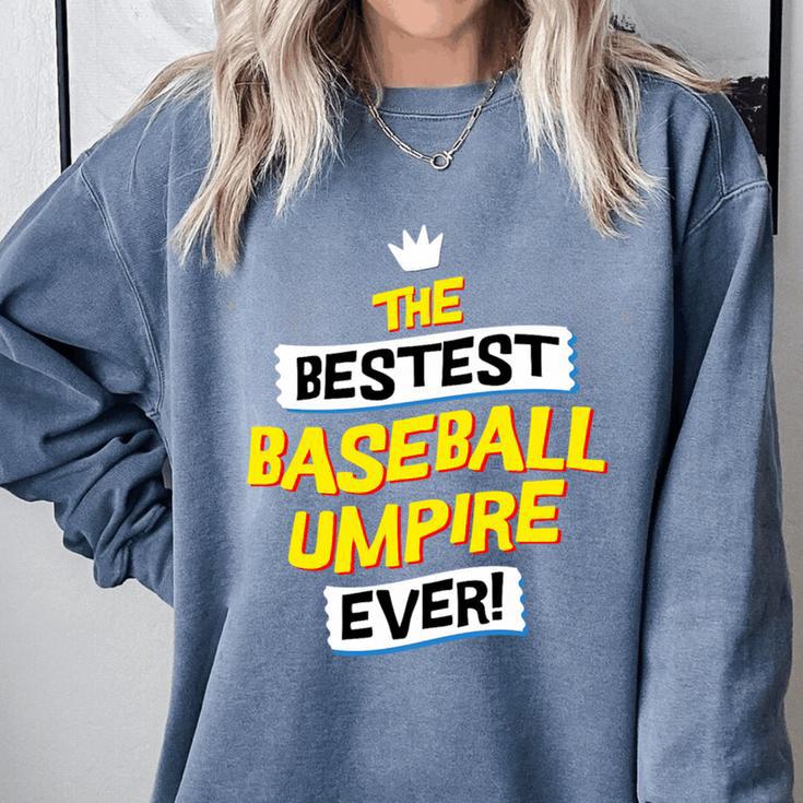 Best Baseball Umpire Job Occupation Premium Tri-Blend Comfort Colors Sweatshirt