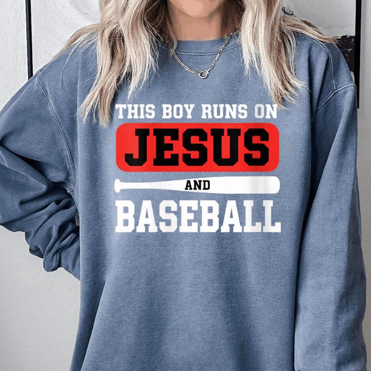 This Boy Runs On Jesus And Baseball Christian Baseball Comfort Colors Sweatshirt This Boy Runs On Jesus And Baseball Christian Baseball Comfort Colors Sweatshirt
