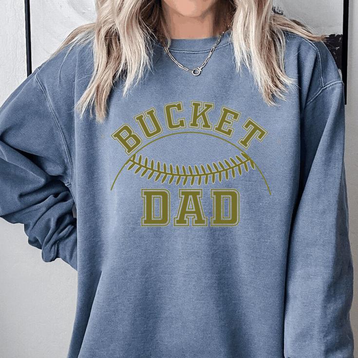 Bucket Dad Softball Dad Baseball Player Dad Comfort Colors Sweatshirt