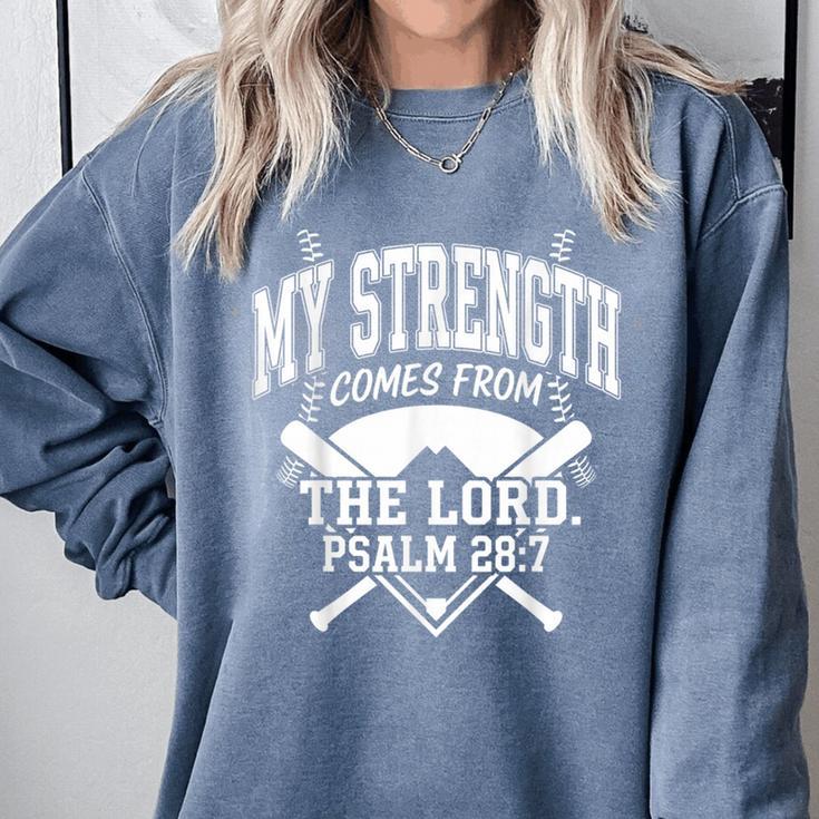 Christian Baseball My Strength Comes From The Lord Baseball Comfort Colors Sweatshirt