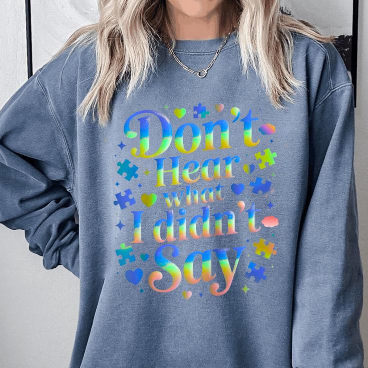 Don’t Hear What I Didn’t Say Autism Awareness Valentine Raglan Baseball Tee Comfort Colors Sweatshirt Don’t Hear What I Didn’t Say Autism Awareness Valentine Raglan Baseball Tee Comfort Colors Sweatshirt