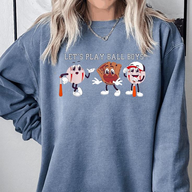Let's Play Ball Boys Baseball Mom Comfort Colors Sweatshirt Let's Play Ball Boys Baseball Mom Comfort Colors Sweatshirt