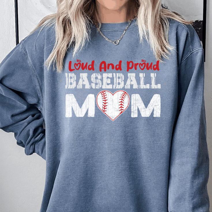 Loud And Proud Baseball Mom Baseball Mom Heart Comfort Colors Sweatshirt Loud And Proud Baseball Mom Baseball Mom Heart Comfort Colors Sweatshirt