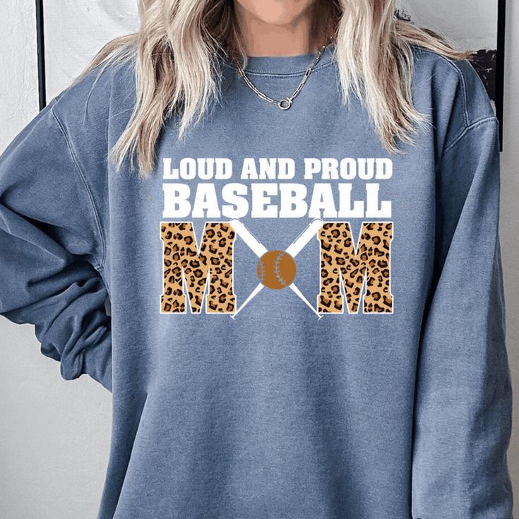 Loud And Proud Baseball Mom Leopard Mama Loves Comfort Colors Sweatshirt