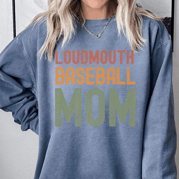 Loudmouth Baseball Mom Sports Cute Text Premium Comfort Colors Sweatshirt
