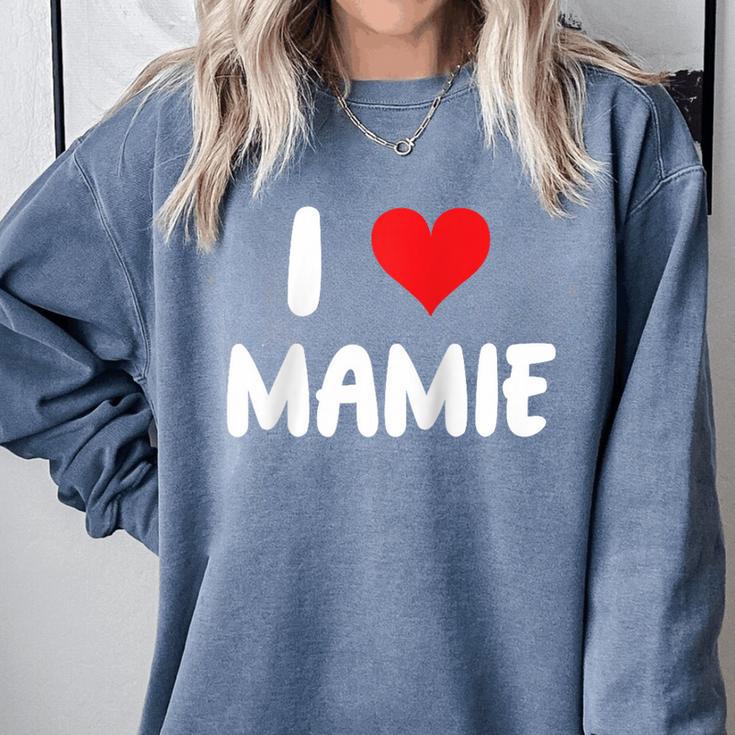 I Love Mamie Heart Grandma Grandmother Grandparent Raglan Baseball Tee Comfort Colors Sweatshirt I Love Mamie Heart Grandma Grandmother Grandparent Raglan Baseball Tee Comfort Colors Sweatshirt