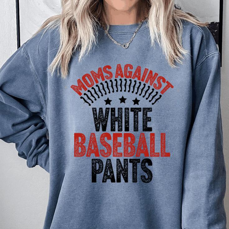 Moms Against Baseball Pants Season Baseball Mom Comfort Colors Sweatshirt