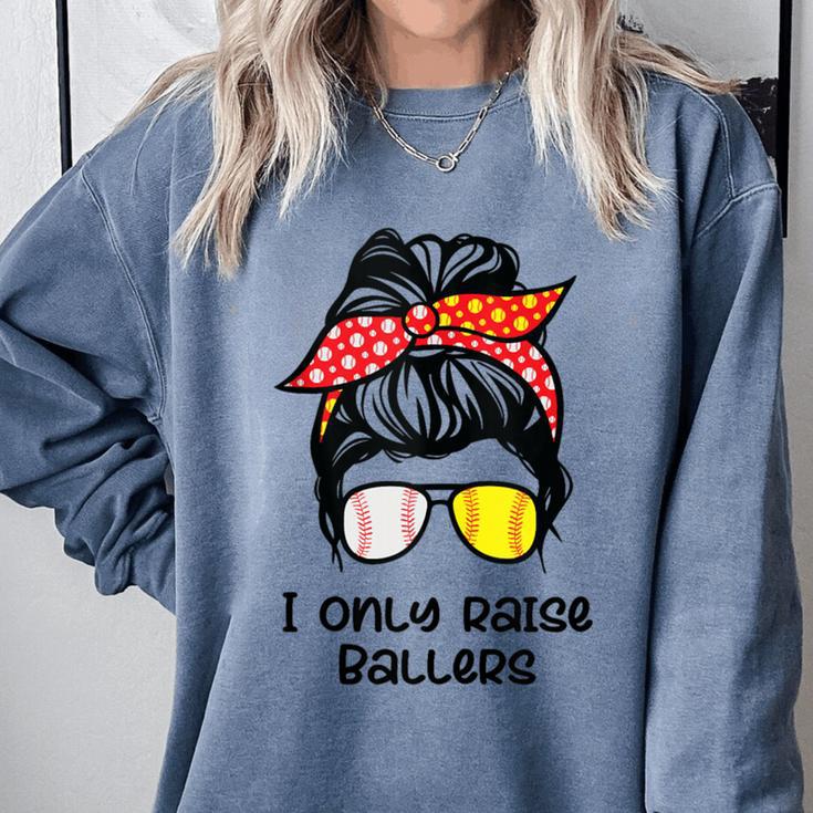 I Only Raise Ballers Softball Baseball Mom Comfort Colors Sweatshirt