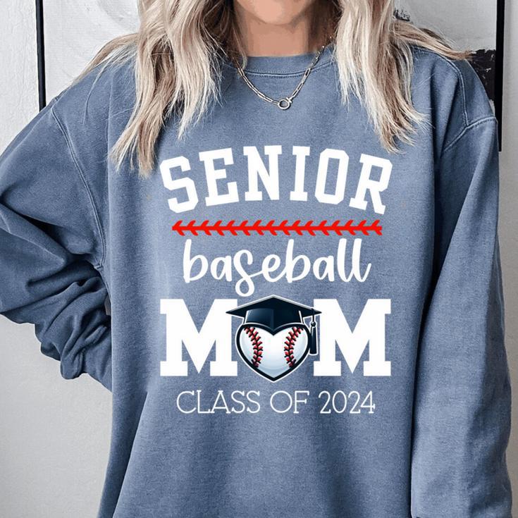Senior Baseball Mom 2024 Senior Mom Class Of 2024 Baseball Comfort Colors Sweatshirt