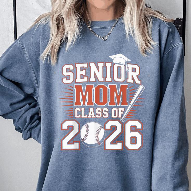 Senior Mom Class Of 2026 Graduate Baseball 2026 Graduation Comfort Colors Sweatshirt Senior Mom Class Of 2026 Graduate Baseball 2026 Graduation Comfort Colors Sweatshirt