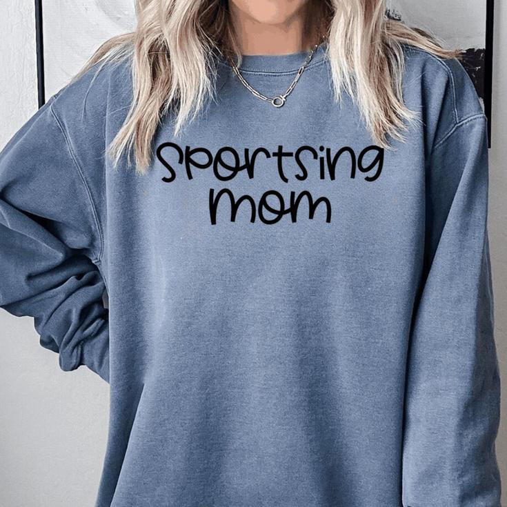 Sportsing Mom Sports Mom Baseball Mom Football Mom Comfort Colors Sweatshirt