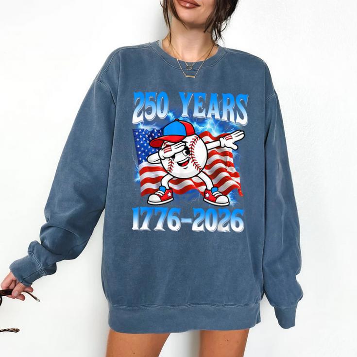250 Years 1776 2026 250th Baseball American Flag 4th Of July Comfort Colors Sweatshirt