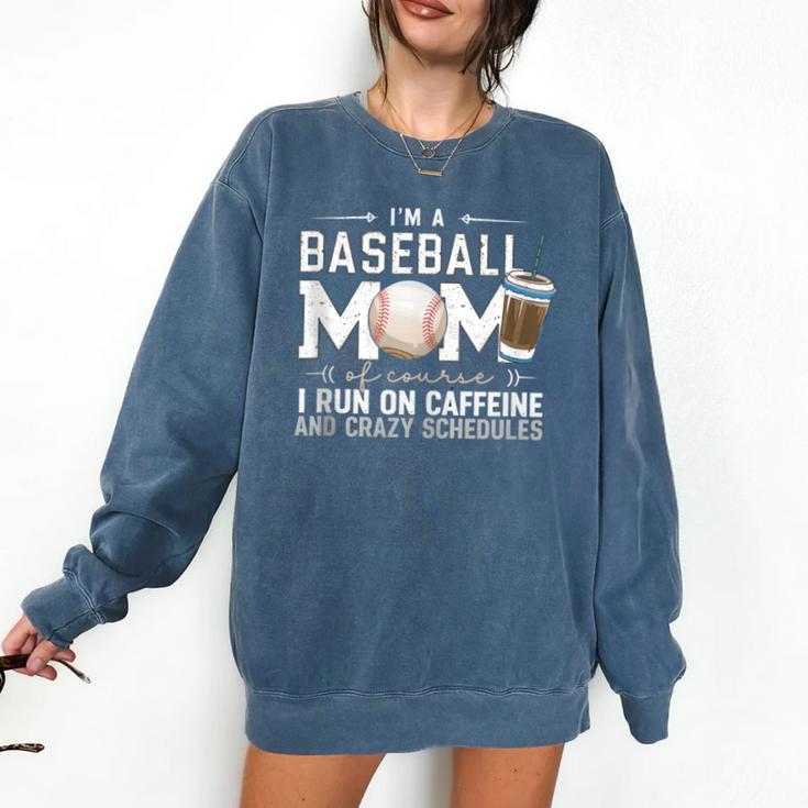 Baseball Mom Caffeine Fueled Game Day Essential Comfort Colors Sweatshirt
