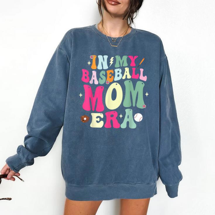 In My Baseball Mom Era Baseball Mama Comfort Colors Sweatshirt