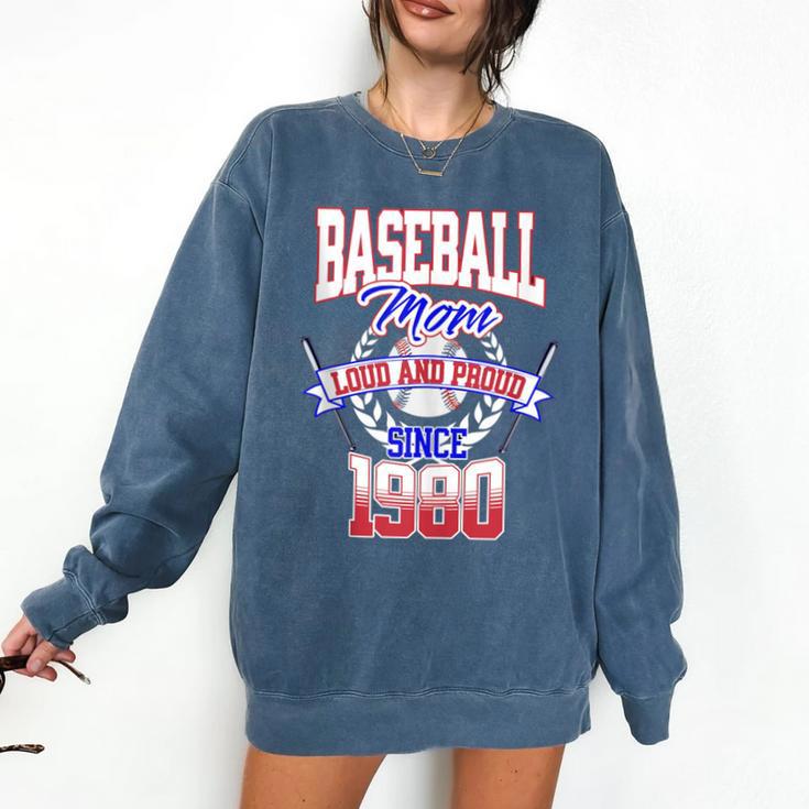 Baseball Mom Loud & Proud Since 1980 Comfort Colors Sweatshirt