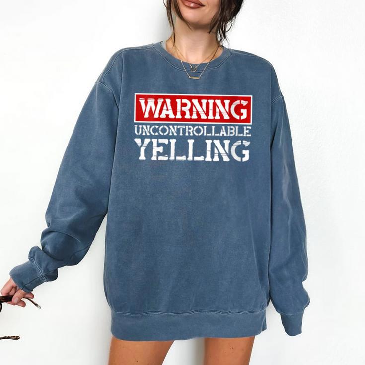 Baseball Mom Warning Uncontrollable Yelling Funny Sign Comfort Colors Sweatshirt
