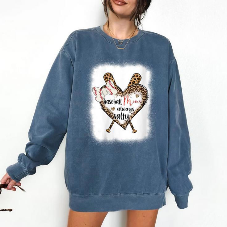 Baseball Moms Always Salty Mommy Comfort Colors Sweatshirt