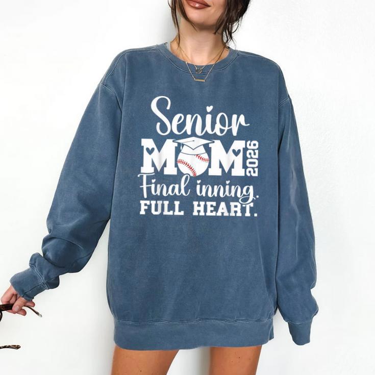 Baseball Senior Mom 2026 Final Inning Baseball Senior Mama Comfort Colors Sweatshirt