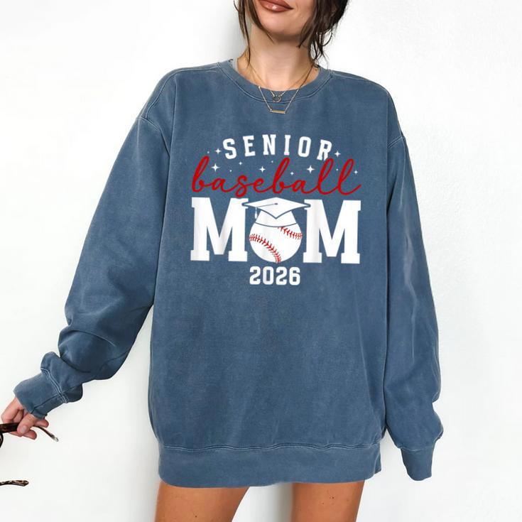 Baseball Senior Mom Of A Senior Baseball Player Mom 2026 Comfort Colors Sweatshirt