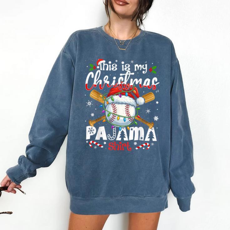 This Is My Christmas Pajama Shirt Baseball Xmas PJs Boys Men Comfort Colors Sweatshirt