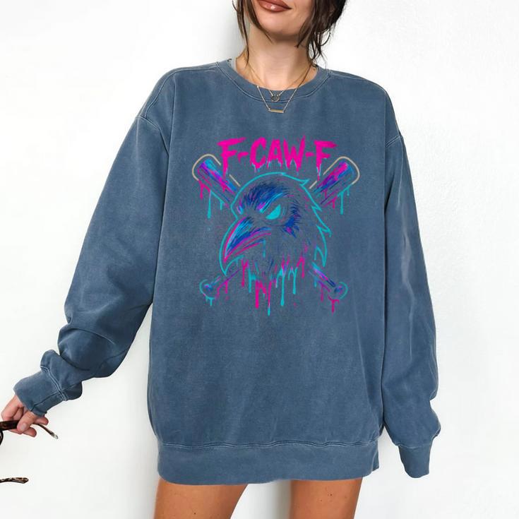 Cool Baseball F Caw F Crow Fcawf Raven Fawk Off Bird Comfort Colors Sweatshirt