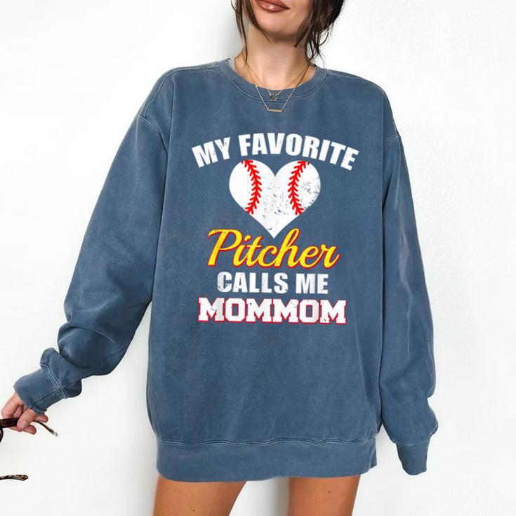 My Favorite Pitcher Calls Me MomMom Pitcher Baseball Mom Mom Comfort Colors Sweatshirt