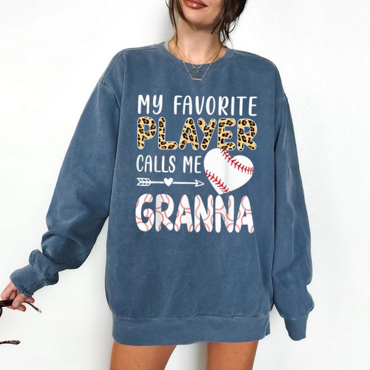 My Favorite Player Calls Me Granna Baseball Leopard Comfort Colors Sweatshirt
