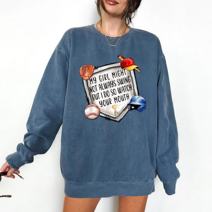 My Girl Might Not Always Swing But I Do Baseball Mom Mama Comfort Colors Sweatshirt