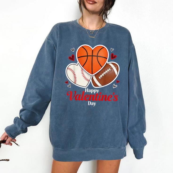 Happy Valentine’s Basketball Football Valentine Baseball Comfort Colors Sweatshirt