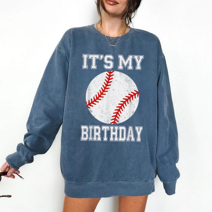 It’s My Birthday Baseball Vintage Style Comfort Colors Sweatshirt