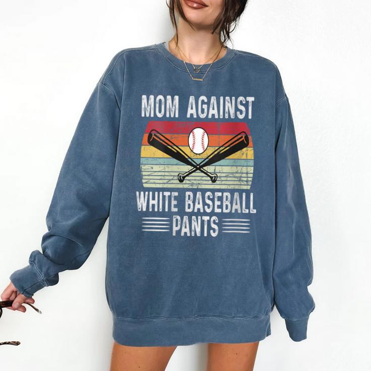 Moms Against Baseball Pants Mothers Baseball Mom Comfort Colors Sweatshirt