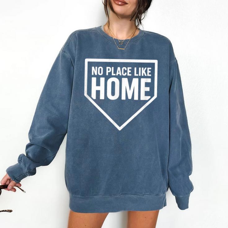No Place Like Home Baseball Home Plate Comfort Colors Sweatshirt