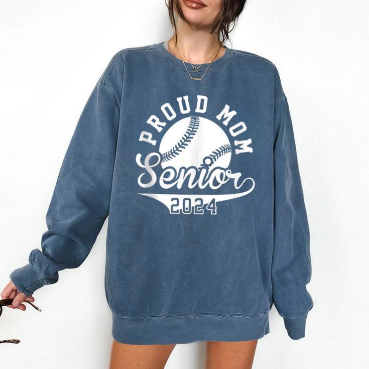 Proud Mom Senior 2024 Baseball Mom Proud Baseball Mom 2024 Comfort Colors Sweatshirt