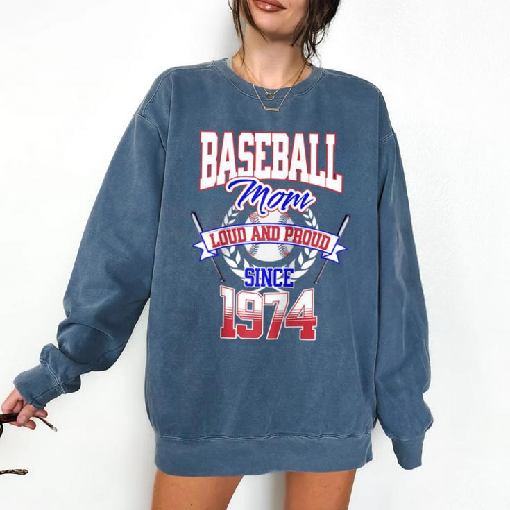Baseball Mom Loud & Proud Since 1974 Raglan Baseball Tee Comfort Colors Sweatshirt