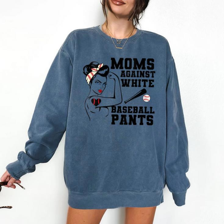 Moms Against White Baseball Pants Funny Baseball Mom Comfort Colors Sweatshirt