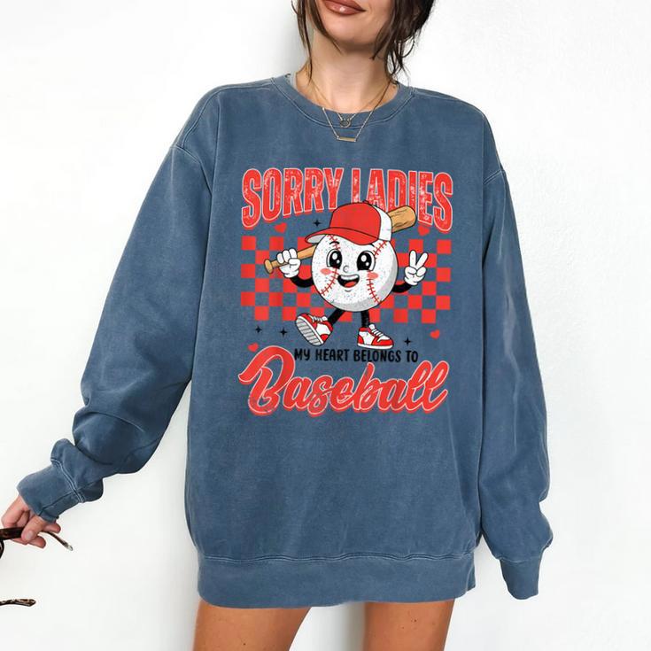 Sorry Ladies My Heart Belongs To Baseball Valentines Boys Comfort Colors Sweatshirt