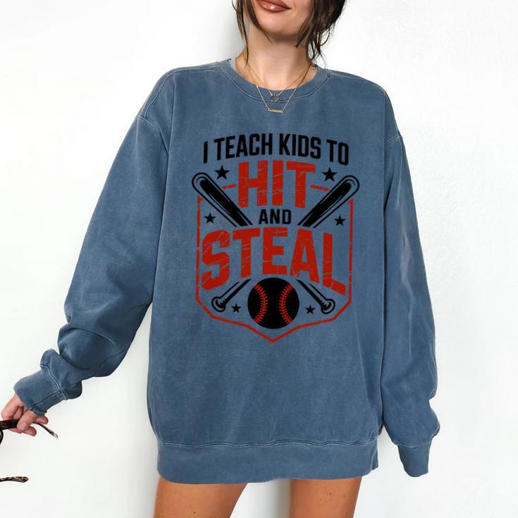 I Teach Kids To Hit And Steal Baseball Softball Coach Premium Tri-Blend Comfort Colors Sweatshirt