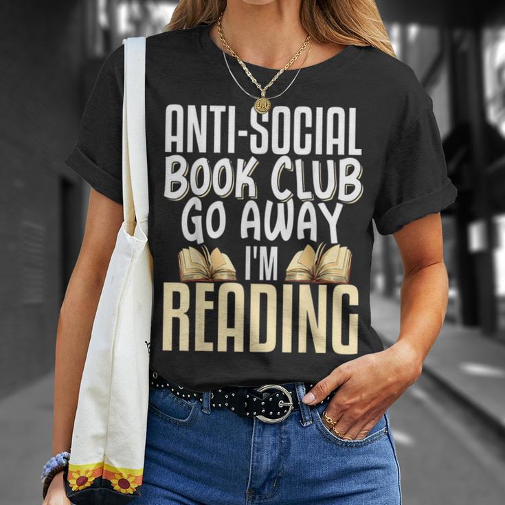 Anti Social Book Club Go Away I'm Reading T-Shirt Gifts for Her Anti Social Book Club Go Away I'm Reading T-Shirt Gifts for Her