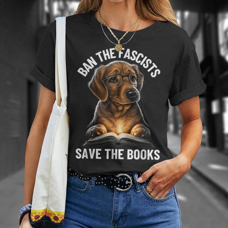 Ban The Fascists Save The Books Book & Dogs Lovers T-Shirt Gifts for Her Ban The Fascists Save The Books Book & Dogs Lovers T-Shirt Gifts for Her