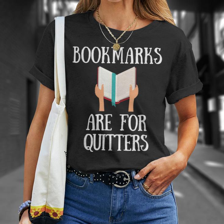 Book Reader Quote Bookmarks Are For Quitters Reading Saying T-Shirt Gifts for Her