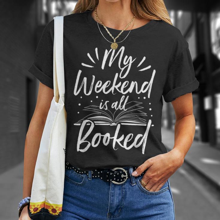 My Weekend Is All Booked Cute Book Reader Tshirt T-Shirt Gifts for Her