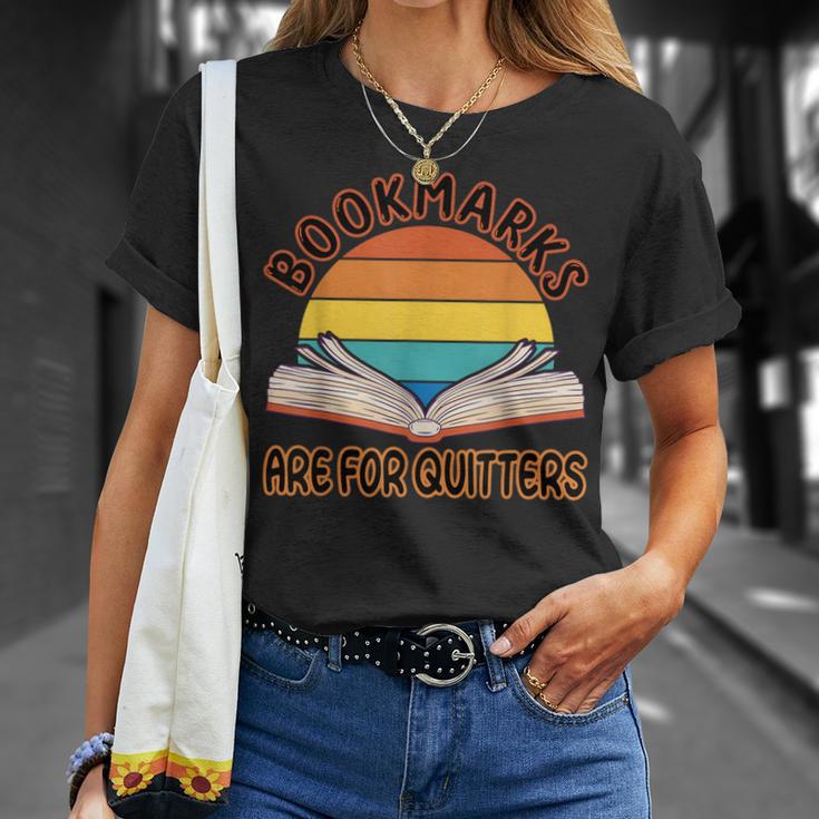 Bookmarks Are For Quitters Reading Books Book Reader T-Shirt Gifts for Her